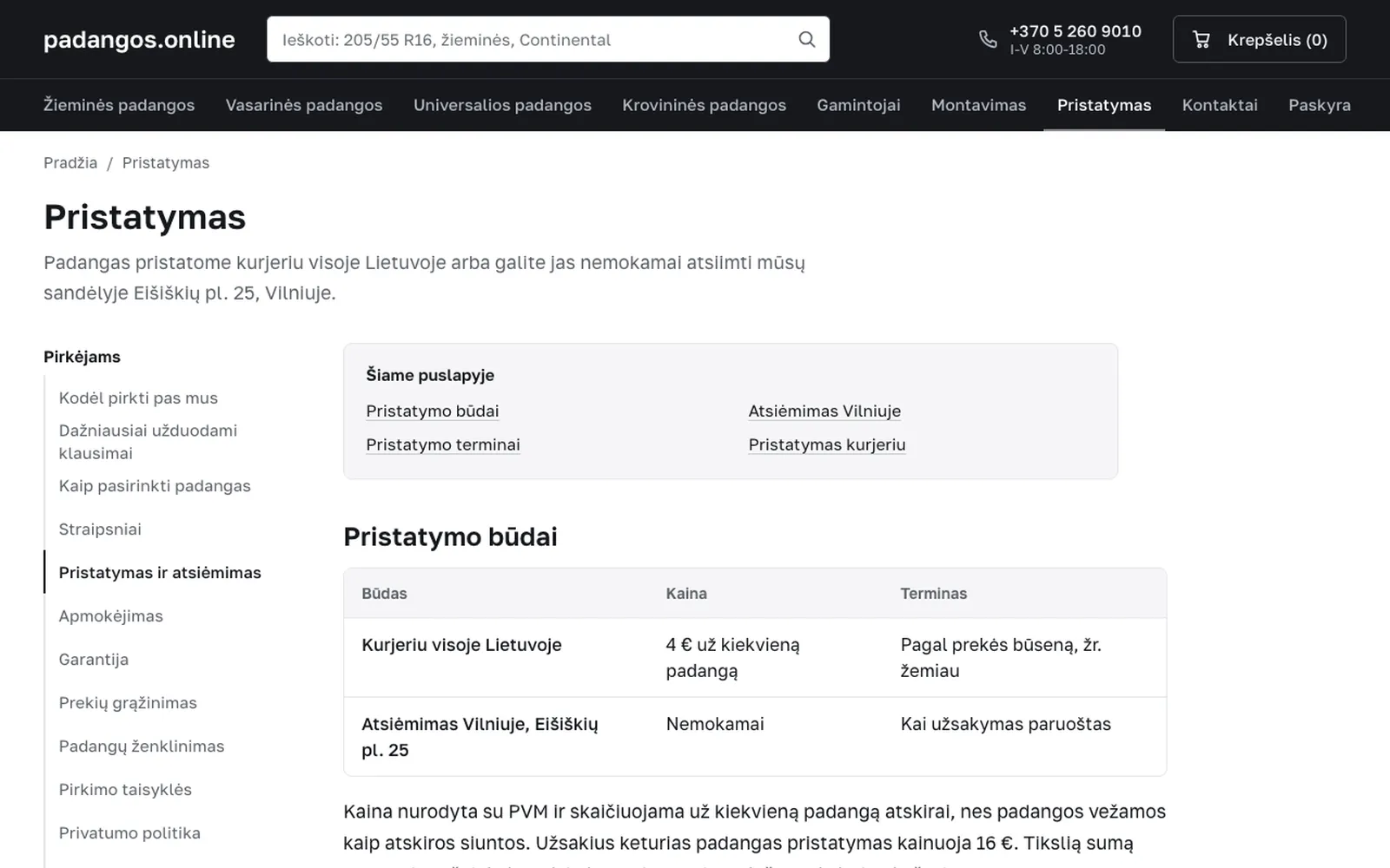 Pristatymo puslapis su lentele: kurjeriu 4 € už padangą, atsiėmimas Vilniuje nemokamai